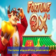 fortune atacadista camisetas